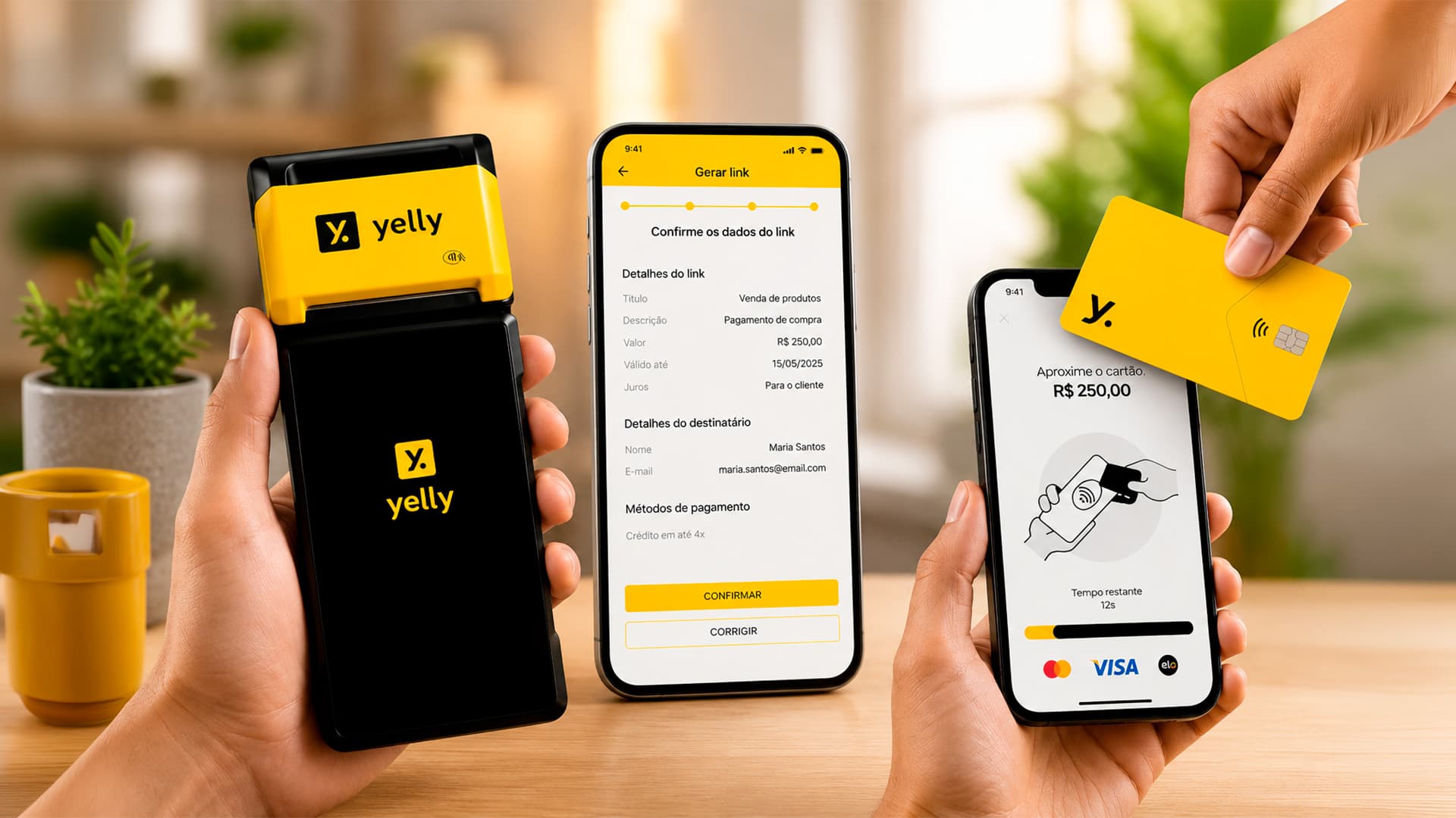 Máquinas, Link de Pagamento ou Tap Yelly